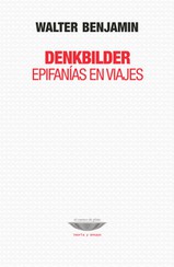 Denkbilder. Epifanías en viajes