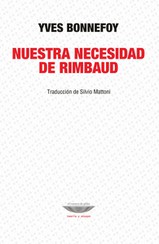 Nuestra necesidad de Rimbaud