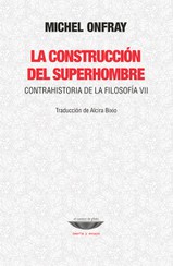 La construcción del superhombre