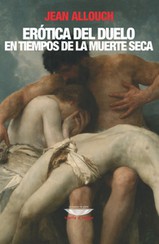 Erótica del duelo