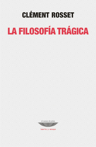 La filosofía trágica