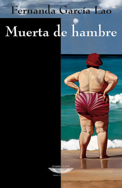 Muerta de hambre