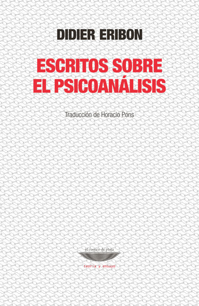 Escritos sobre el psicoanálisis